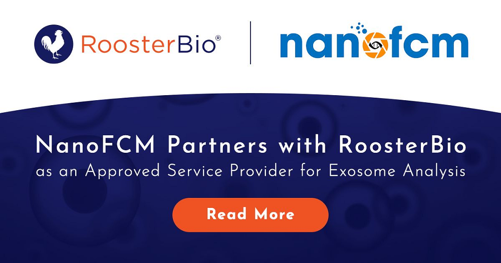  NanoFCM与RoosterBio达成战略合作，共同推动外泌体领域快速发展